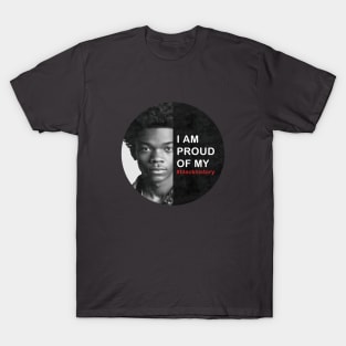 Boy Black History | Black History Month | Black Lives Matter | Juneteenth | Black Pride T-Shirt